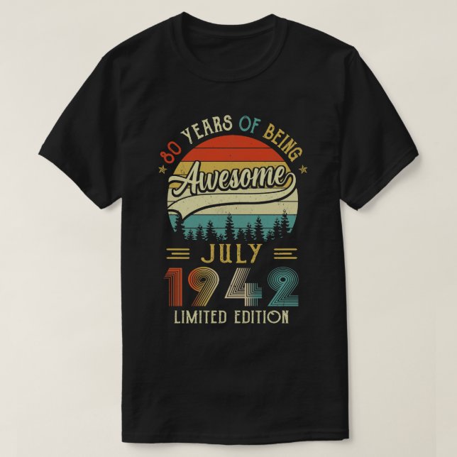 Camiseta Nacido en julio de 1942 80º Cumpleaños Hecho En 19 (Diseño del anverso)