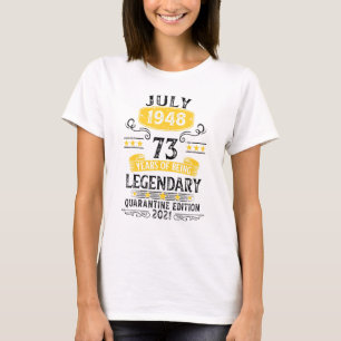 Camiseta Nacido En Julio De 1948 73 Años De Edad