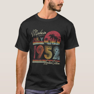 Camiseta Nacido En Julio De 1952 70º Cumpleaños Hecho En 19