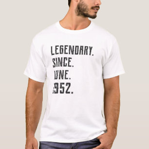 Camiseta Nacido en junio de 1952 Legendario desde 1952, 69 