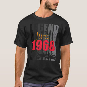 Camiseta Nacido En Junio De 1968 Diciendo