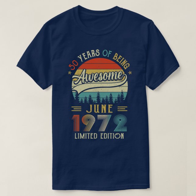 Camiseta Nacido en junio de 1972 50º Cumpleaños Hecho En 19 (Diseño del anverso)