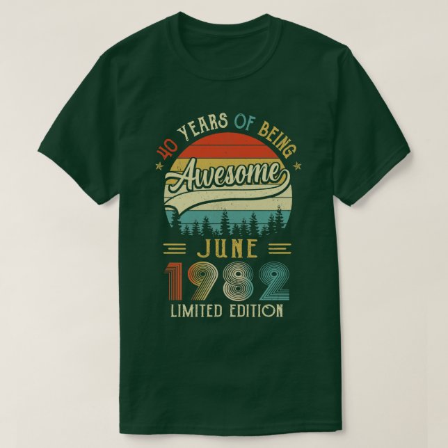 Camiseta Nacido en junio de 1982 40º Cumpleaños Hecho En 19 (Diseño del anverso)