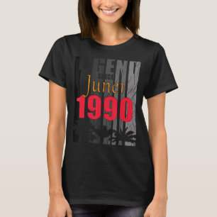 Camiseta Nacido En Junio De 1990 Diciendo