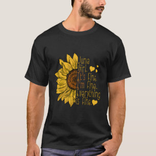 Camiseta Nacido En Junio, Sunflower Cumpleaños Regalo Femen