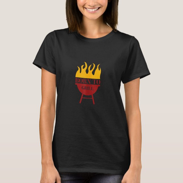 Camiseta Nacido En La Barbacoa De Grill Para Los Pitmasters (Anverso)
