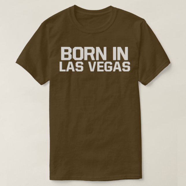 Camiseta Nacido en Las Vegas (Diseño del anverso)