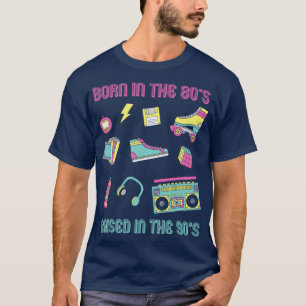 Camiseta Nacido en los años 80 criado en los 90