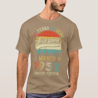 Camiseta Nacido En Marzo De 1952 70º Cumpleaños Hecho En 19