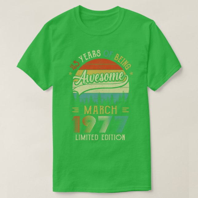 Camiseta Nacido En Marzo De 1977 45º Cumpleaños Hecho En 19 (Diseño del anverso)