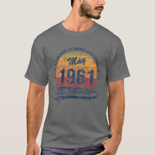 Camiseta Nacido En Mayo De 1961 60º Cumpleaños 60 Años De E