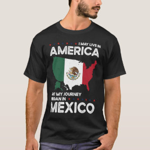 Camiseta Nacido en México México Estadounidense Ciudadanía 