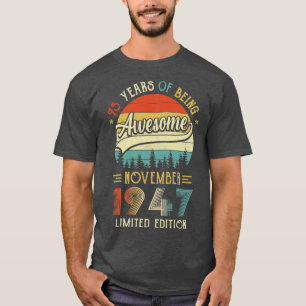 Camiseta Nacido En Noviembre De 1947 75º Cumpleaños Hecho E