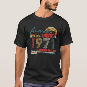 Camiseta Nacido en noviembre de 1971 Increíble desde noviem