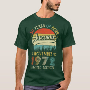 Camiseta Nacido en noviembre de 1972 50º Cumpleaños Hecho E