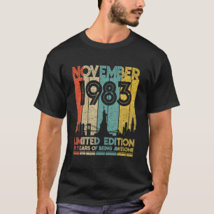 Camiseta Nacido En Noviembre De 1983 Birthday Limited Editi