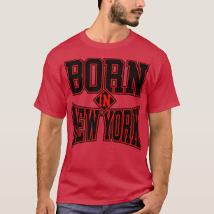 CAMISETA NACIDO EN NUEVA YORK