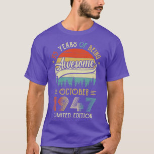 Camiseta Nacido En Octubre De 1947 75º Cumpleaños Hecho En