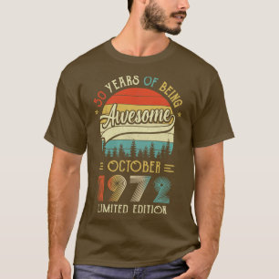 Camiseta Nacido en octubre de 1972 50º cumpleaños hecho en 