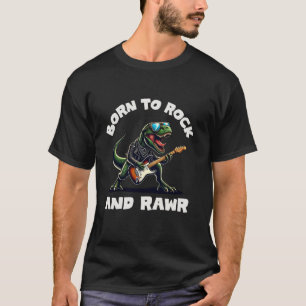 Camiseta Nacido en Rock y Rawr Cute Dinosaur Rock n Roll Di