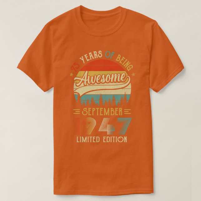 Camiseta Nacido En Septiembre De 1947 75º Cumpleaños Hecho  (Diseño del anverso)
