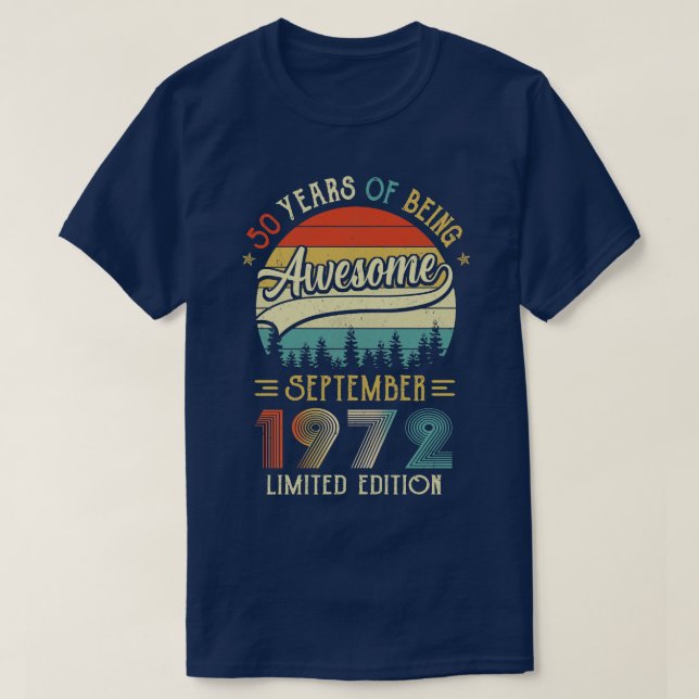 Camiseta Nacido en septiembre de 1972 50º Cumpleaños Hecho  (Diseño del anverso)