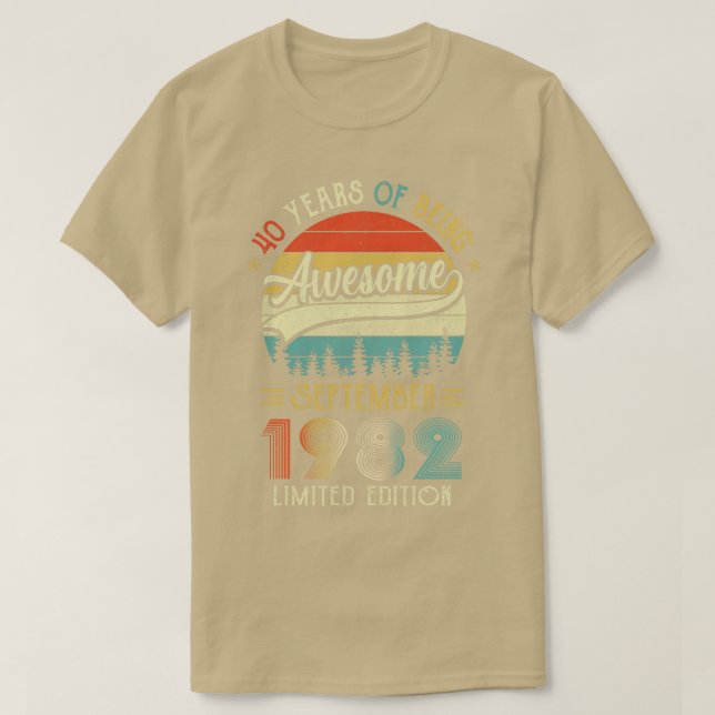 Camiseta Nacido en septiembre de 1982 40º Cumpleaños Hecho  (Diseño del anverso)