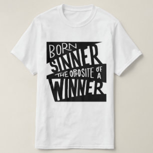 Camiseta Nacido en Sinner Hip Hop Cita Negro/Blanco