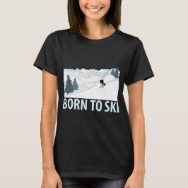 Camiseta Nacido en Ski Winter Sports