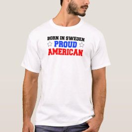 Camiseta Nacido En Suecia Orgulloso Estadounidense