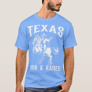 Camiseta Nacido en Texas criado