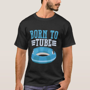 Camiseta Nacido en Tube
