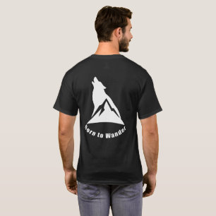 Camiseta Nacido en Wander Wolf & Mountain Nature Lover & Hi