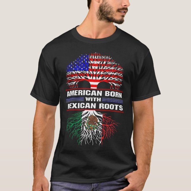 Camiseta Nacido estadounidense con raíces mexicanas (Anverso)