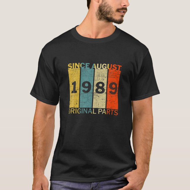 Camiseta Nacido Gracioso En Agosto De 1989 Chiste De Piezas (Anverso)