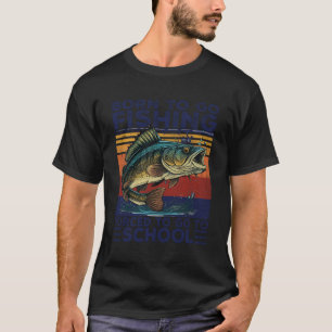Camiseta Nacido Gracioso Para Ir A Pescar Pescadores