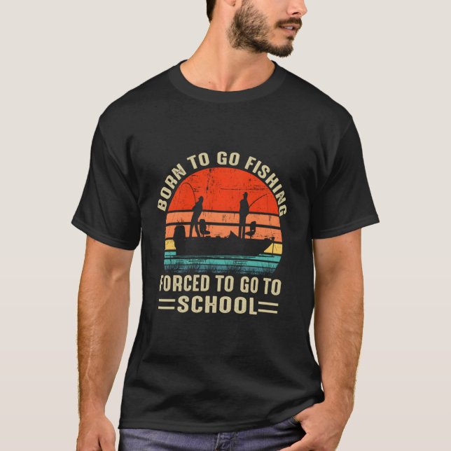 Camiseta Nacido Gracioso Para Ir A Pescar Pescadores (Anverso)