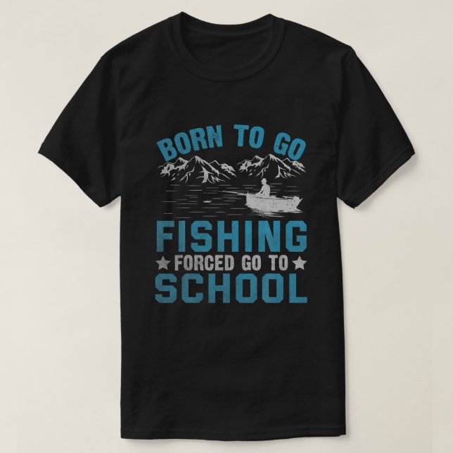 Camiseta Nacido Gracioso Para Ir A Pescar Regalo Pescador D (Diseño del anverso)