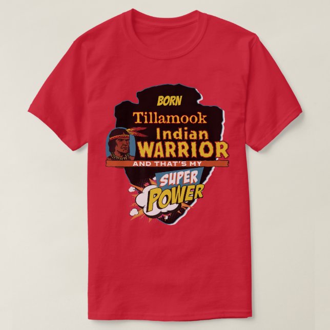 Camiseta Nacido indígena americano de Tillamook con Super P (Diseño del anverso)