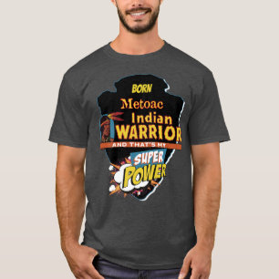 Camiseta Nacido indio nativo-estadounidense con superpotenc