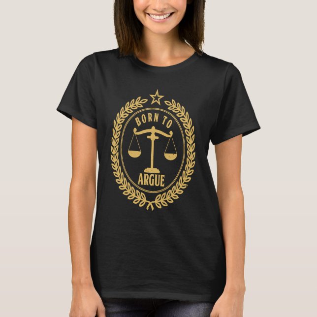 Camiseta Nacido Para Acusar A Abogado Jurídico De La Facult (Anverso)