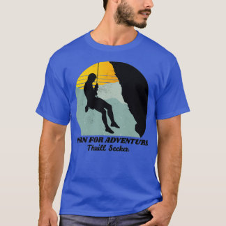 Camiseta Nacido para Adventure Thrill Seeker Travel Design