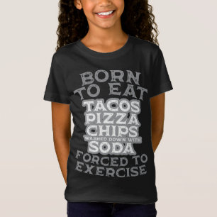 Camiseta Nacido para comer obligado a ejercer el picaporte 
