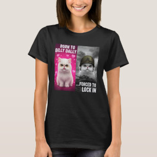 Camiseta Nacido para demorarse Obligado a encerrarse en div
