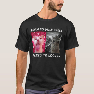 Camiseta Nacido para demorarse Obligado a encerrarse Meme d