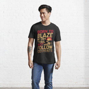 Camiseta Nacido para desdibujar mi propio rastro no Seguir
