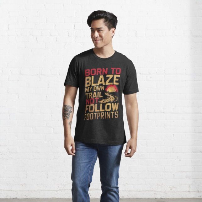 Camiseta Nacido para desdibujar mi propio rastro no Seguir  (Subido por el creador)