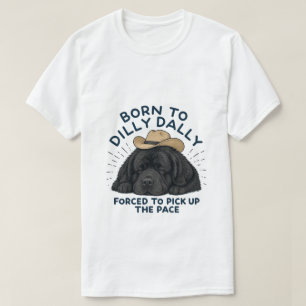 Camiseta Nacido para DillyDally Newfie