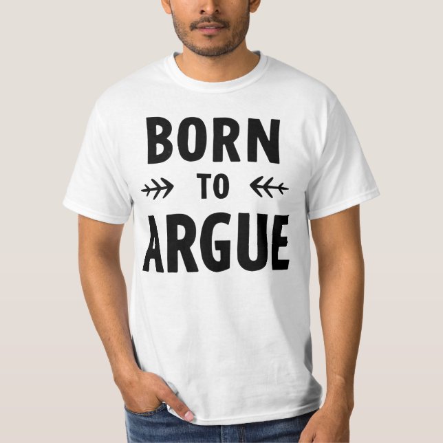 Camiseta Nacido para discutir: vida de abogado (Anverso)