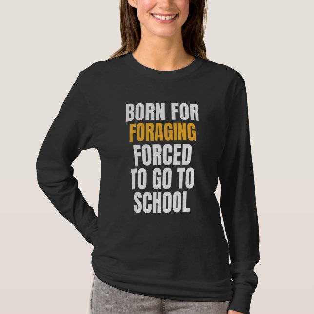 Camiseta Nacido para el forraje (Anverso)